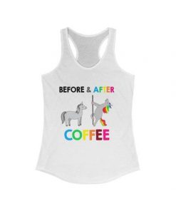 Before & After Coffee Unicorns, Women's Ideal Racerback Tank TopNL