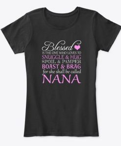 Blessed Is The One Who Loves To Snuggle Nana Valentine Women's T-Shirt|NL