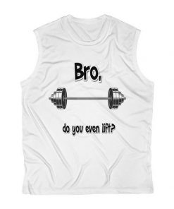 Bro, do you even lift Workout Tank Top NL