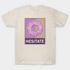 Donut Hesitate Graphic T shirt| NL