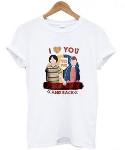 I love you to the upside down and back T shirt| NL