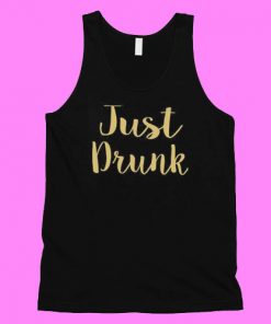 Just Drunk Tank Top NL