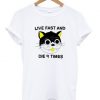 Live Fast And Die 9 Times T-Shirt| NL