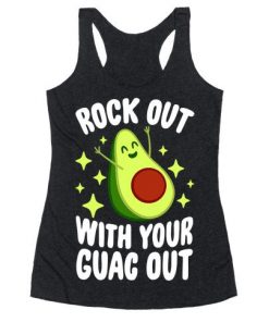 Rock Out With Your Guac Out Tanktop NL