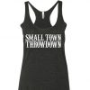 Small Town Throwdown Tank TopNL