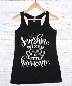 Sunshine Mixed With a Little Hurricane Tanktop NL