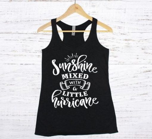 Sunshine Mixed With a Little Hurricane Tanktop NL