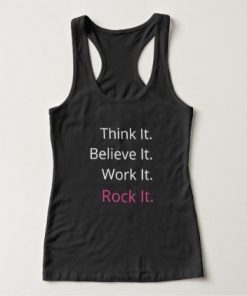 Think Believe Work Rock It Tank Top NL