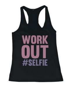 Work Out #Selfie Women’s Funny Work Out Tanktop NL