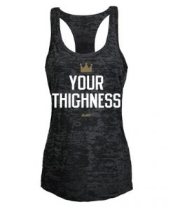 Your Thighness Burnout Tank Top NL