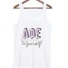 Be yourself AQE Tank topNL