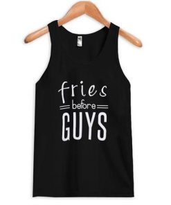 Fries before guys TanktopNL