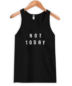 Not today Tanktop NL