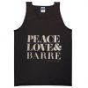 Peace love and barre Tanktop NL