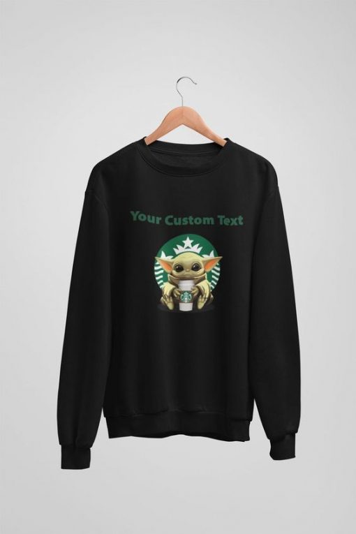 Baby Yoda Custom Coffee Sweatshirt| NL