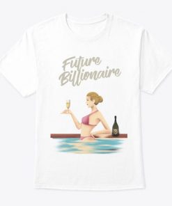 Future Billionaire Casual T-Shirt| NL