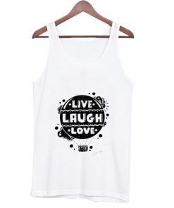 Live Laugh Love Tank Top| Nl