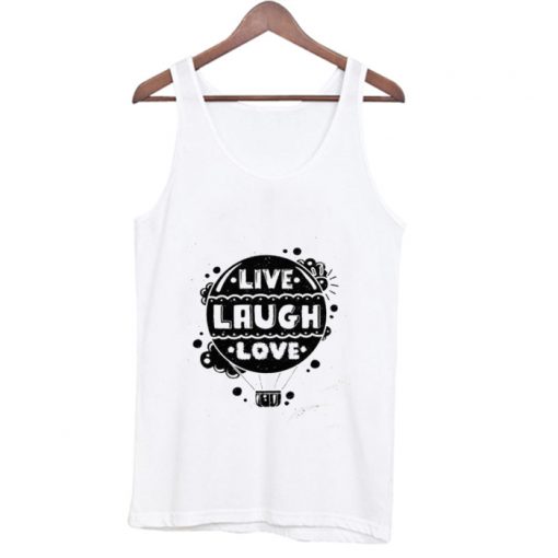 Live Laugh Love Tank Top| Nl