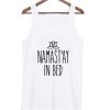 Namast’ay tanktop| NL