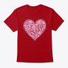 Valentine Life T-Shirt| NL