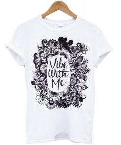 Vibe with me tshirt| NL