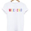 Weekend T Shirt| NL