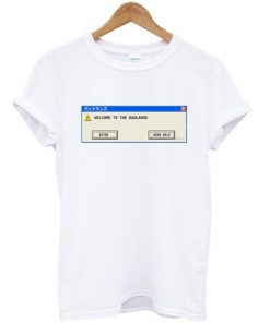 Welcome to Badlands Error Message T shirt| NL