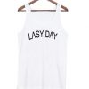 Llazy day tanktop