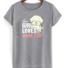 This girls loves tshirt| NL