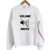 Volume mute sweatshirt| NL