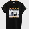 Warning grey’s T shirt| NL