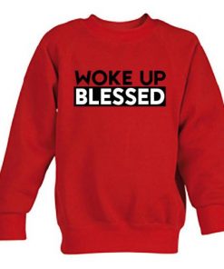 Woke up blessed switer| NL