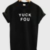 Yuck fou tshirt| NL