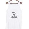 Hug me baotha tanktop| NL