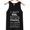 I don't run tanktop| NL