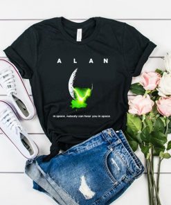 ALAN - In Space No One Can Hear You In Space t shirt RF