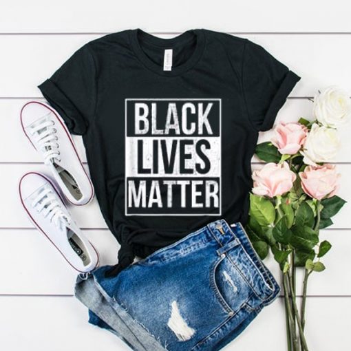 Black Lives Matter T Shirt RF