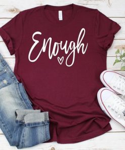 Enough Tee shirt RF