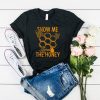 Show Me The Honey t shirt RF