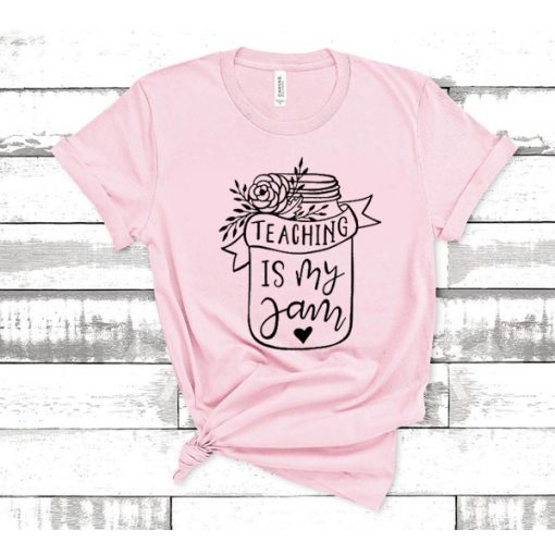 Teaching Is My jam t shirt RF