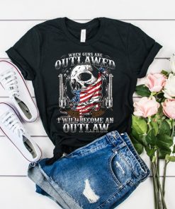 When guns are outlawed I'll be an outlaw tshirt RF