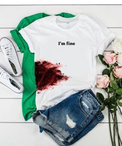 im fine t shirt RF