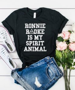 ronnie radke is my spirit animal t shirt RF