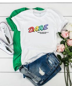 DARE Drugs are Really Excellent Rainbow t shirt RF