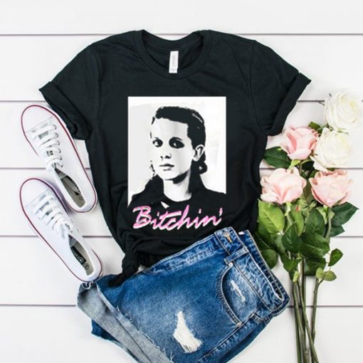 Stranger Things Eleven Bitchin t shirt RF