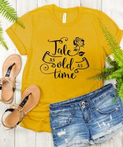 Tale as old as time t shirt RF