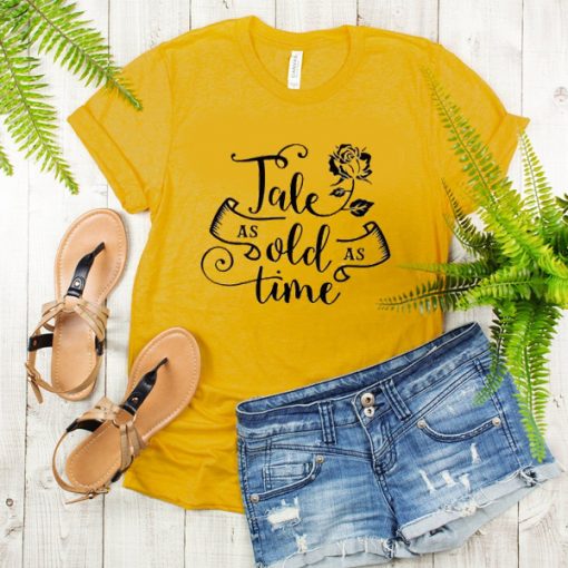 Tale as old as time t shirt RF