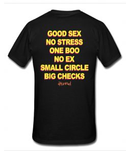 Good Sex No Stress No Boo No Ex Small Circle Big Checks t shirt RF