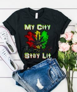 My City Stay Lit t shirt RF