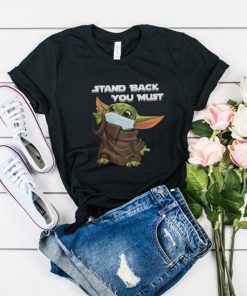 stand back you must t shirt RFstand back you must t shirt RF